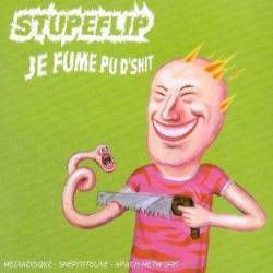 Stupeflip : Je Fume Pu d'Shit